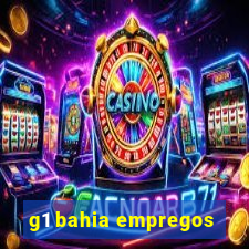 g1 bahia empregos